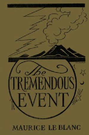 [Gutenberg 33386] • The Tremendous Event